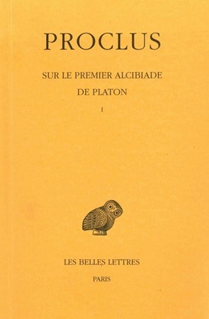 Image de Sur le premier Alcibiade de Platon. Tome I