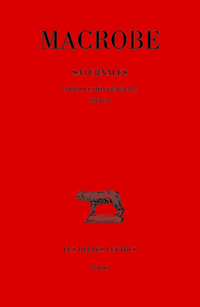 Image de Saturnales. Tome I : Introduction générale. Livre I.