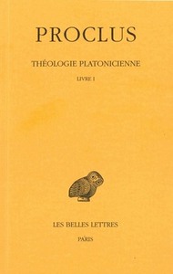 Picture of Théologie platonicienne. Tome I : Introduction - Livre I