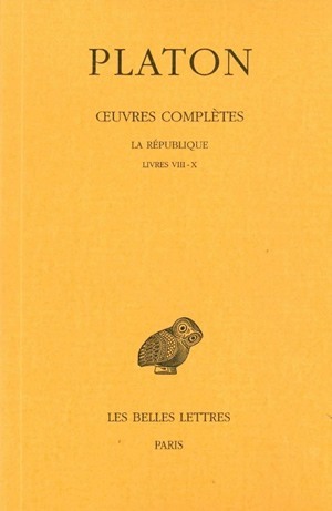 Image de Œuvres complètes. Tome VII, 2e partie: La République, Livres VIII-X