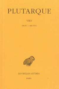 Image de Vies. Tome XIV : Dion - Brutus