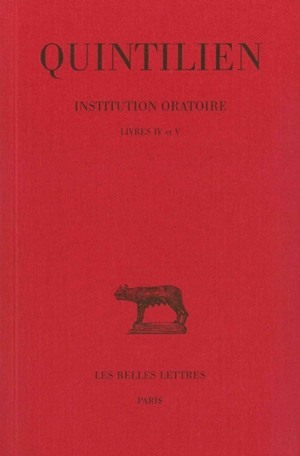 Image de Institution oratoire. Tome III : livres IV et V