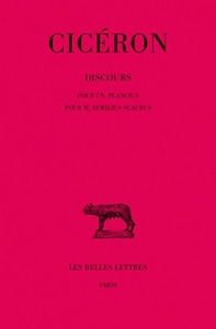 Image de Discours. Tome XVI, 2e partie : Pour Cn. Plancius - Pour M. Æmilius Scaurus