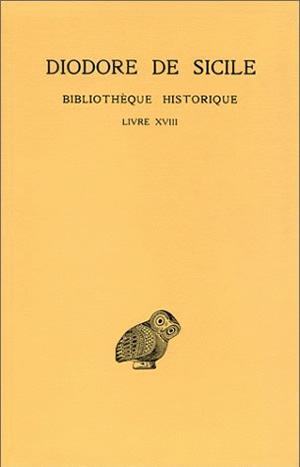 Image de Bibliothèque historique. Tome XIII : Livre XVIII