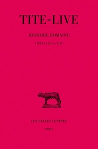 Image de Histoire romaine. Tome XXXII : Livres XLIII-XLIV