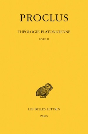 Picture of Théologie platonicienne. Tome II : Livre II