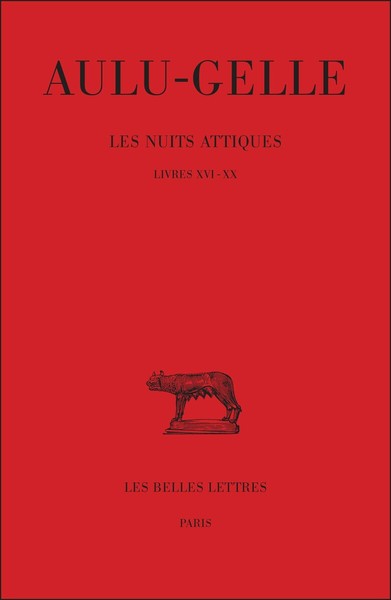 Image de Les Nuits attiques. Tome IV : Livres XVI-XX