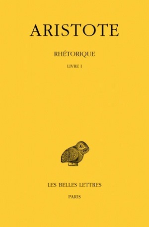 Picture of Rhétorique. Tome I: Livre I