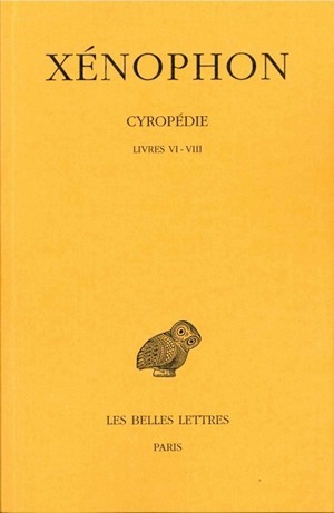 Image de Cyropédie. Tome III: Livres VI-VIII