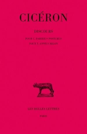 Picture of Discours. Tome XVII : Pour C. Rabirius Postumus - Pour T. Annius Milon