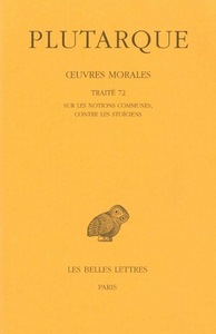 Image de Œuvres morales. Tome XV, 2e partie : Traité 72