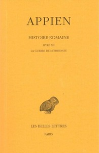 Image de Histoire romaine. Tome VII, Livre XII : La Guerre de Mithridate