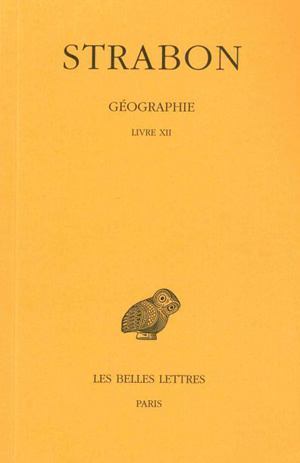 Image de Géographie. Tome IX : Livre XII