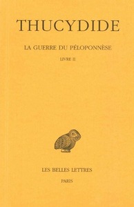 Image de La Guerre du Péloponnèse. Tome II, 1re partie : Livre II