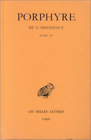Image de De l'Abstinence. Tome III : Livre IV