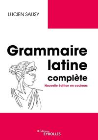 Picture of Grammaire latine complète
