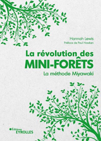 Image de La révolution des mini-forêts