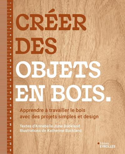 Image de Créer des objets en bois
