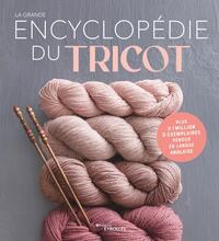 Image de La grande encyclopédie du tricot