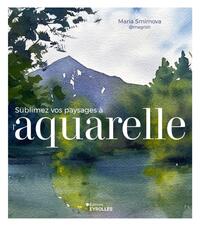 Picture of Sublimez vos paysages à l'aquarelle