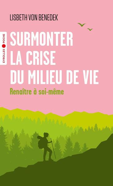 Image de Surmonter la crise du milieu de vie