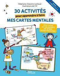 Picture of 30 activités pour apprendre à faire mes cartes mentales
