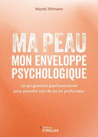 Picture of Ma peau, mon enveloppe psychologique