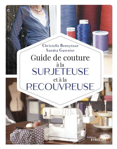 Image de Guide de couture à la surjeteuse et à la recouvreuse