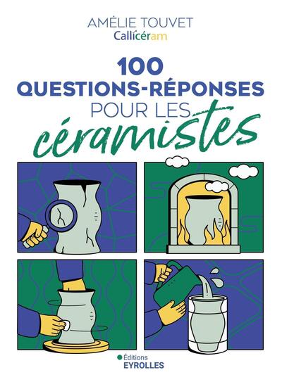 Picture of 100 questions-réponses pour les céramistes