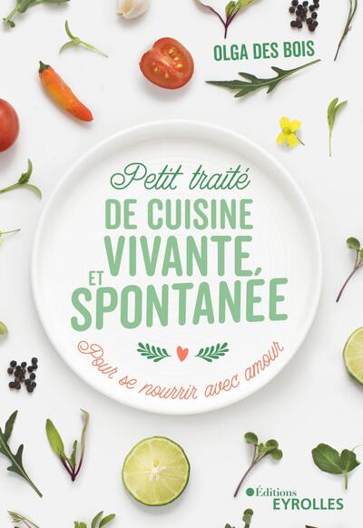 Image de Petit traité de cuisine vivante et spontanée