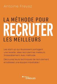 Picture of La méthode pour recruter les meilleurs
