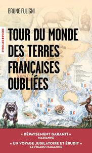 Image de Tour du monde des terres françaises oubliées