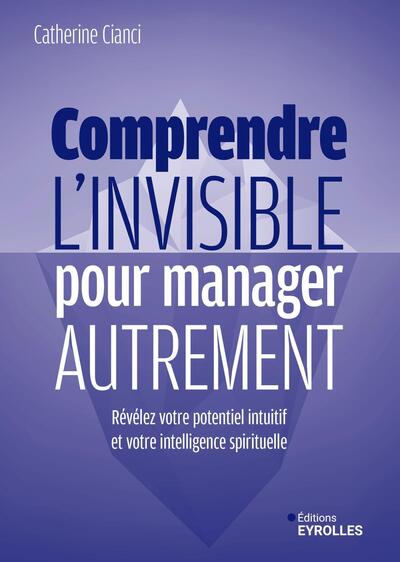 Image de Comprendre l'invisible pour manager autrement