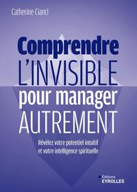 Image de Comprendre l'invisible pour manager autrement