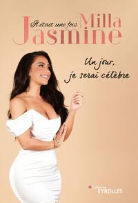 Image de Il était une fois Milla Jasmine