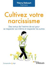 Image de Cultivez votre narcissisme