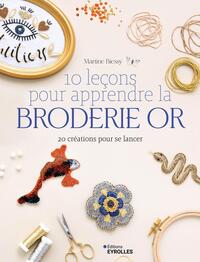 Image de 10 leçons pour apprendre la broderie or