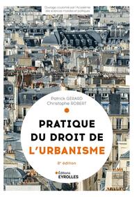 Picture of Pratique du droit de l'urbanisme - 8e édition