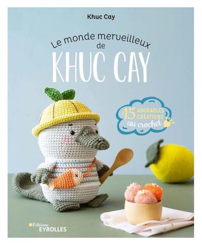 Picture of Le monde merveilleux de Khuc Cay