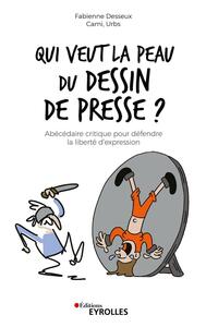 Image de Qui veut la peau du dessin de presse ?