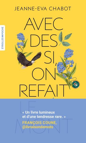 Image de Avec des si, on refait le Mont