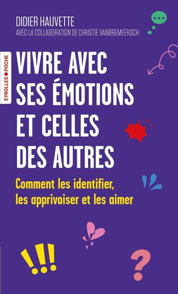 Picture of Vivre avec ses émotions et celles des autres