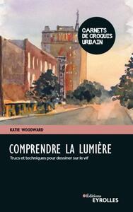Picture of Comprendre la lumière