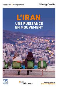 Image de L'Iran, une puissance en mouvement