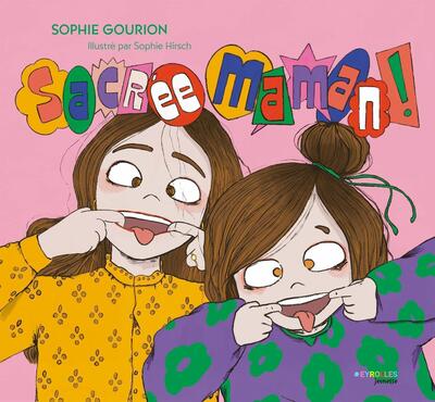 Image de Sacrée maman !