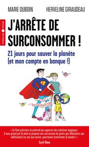 Image de J'arrête de surconsommer !