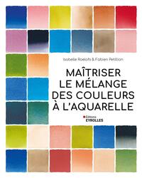 Picture of Maîtriser le mélange des couleurs à l'aquarelle