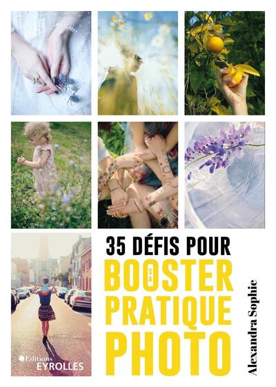 Picture of 35 défis pour booster sa pratique photo