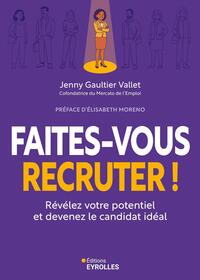 Picture of Faites-vous recruter !