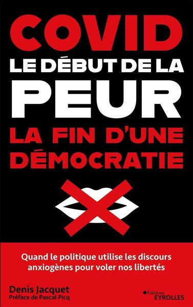 Image de Covid : le début de la peur, la fin d'une démocratie